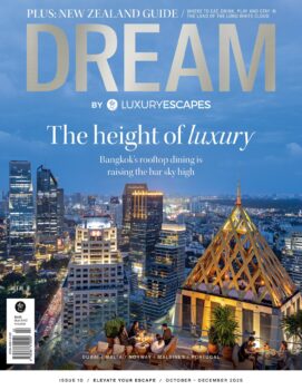 Dream by Luxury Escapes | Issue 10